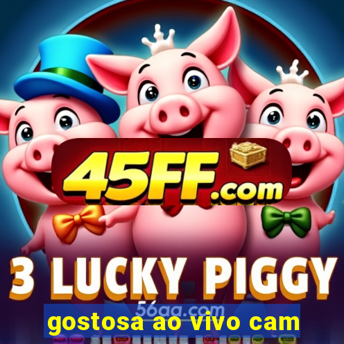 gostosa ao vivo cam